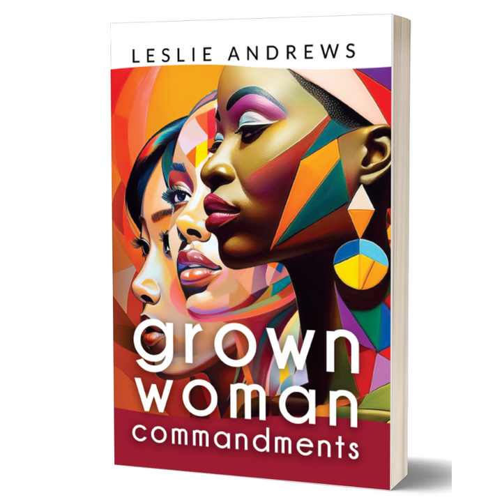 Grown Woman Commandments by Leslie Andrews (Paperback)