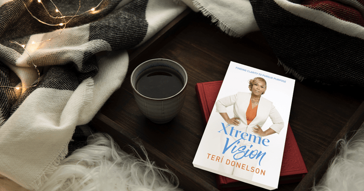 Xtreme Vision: Finding Clarity to Pursue Purpose by Teri Donelson (Paperback)